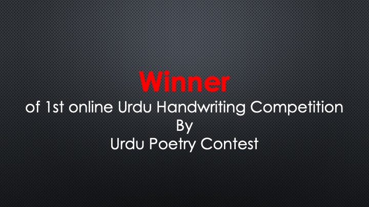 Read more about the article Winner of 1st online Urdu Handwriting Competition 2020 by Urdu Poetry Contest
